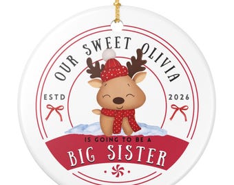 Promoted to Big Sister Ornament, Christmas Pregnancy Reveal Ornament, Winter Sibling Announcement, Big Sister Announcement, Baby Reveal gift