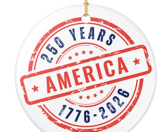 USA 250th Anniversary Ornament 1776 to 2026, Patriotic Christmas Ornament,  250 Years Keepsake, USA Ornament