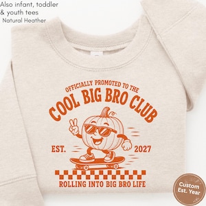 Befordrad till Big Brother-tröja, Big Brother-pumpatröja för hösten, Big Brother-outfit för hösten, Cool Big Bro-klubb, Avslöjande av höstens graviditet