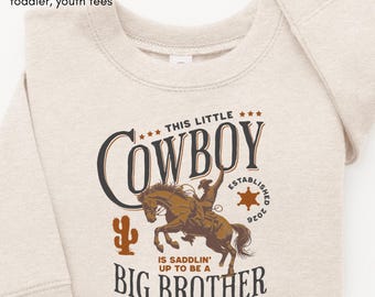 Big Brother Western Reveal Shirt, Big Bro Cowboy Pregnancy Announcement, Promoted to Big Brother Tee, Big Brother Gift. Sibling Reveal