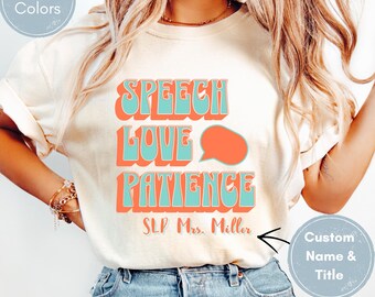 Gepersonaliseerde SLP-T-shirt, cadeau voor logopedist, logopedist, logopedie, logopedie, cadeau SLP-shirt, t-shirt logopedie, logopedie cadeau