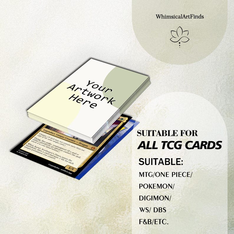 May include: A stack of white card sleeves with the text "Your Artwork Here" on top, suitable for all TCG cards. The image also includes a Magic: The Gathering card and a list of compatible games.