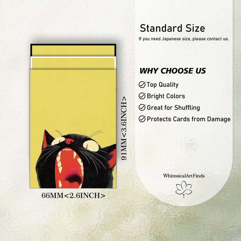May include: A yellow card sleeve featuring a black cat with an open mouth, measuring 66mm by 91mm or 2.6 inches by 3.6 inches. The text includes Standard Size, Why Choose Us, Top Quality, Bright Colors, Great for Shuffling, and Protects Cards.