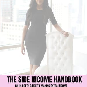 Side Income or Hustle Handbook | In-Depth Guide to Earning Extra Income from Home