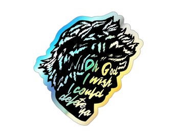 Delete Ya Djo Lyric Inspired | Holographic Die-cut Sticker