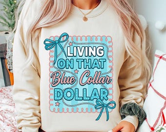 Blue Collar Dollar Png, Preppy Western Png, Funny Country Shirt Design, Patriotic Western Coquette Png, Working Class Png, Cowboy Boots
