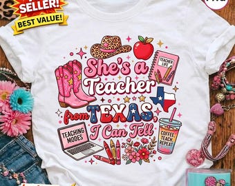 She’s a Teacher from Texas PNG - Western Texas Teacher Clipart - Colorful School Digital Download for Sublimation, Shirts & Teacher Gifts