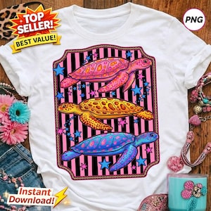 May include: White t-shirt featuring a colorful graphic of three sea turtles in pink, yellow, and blue, surrounded by stars. The design is set against a pink and black striped background. The shirt has the text "Top Seller! Best Value!" and "Instant Download!"