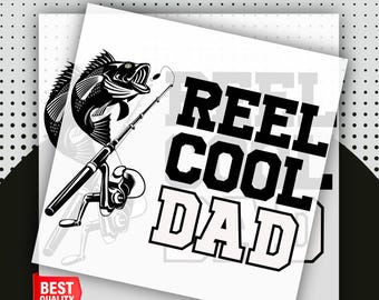 Reel Cool Dad DTF Transfer, Fishing Father's Day Gift, Ready To Press