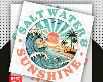 Retro Summer DTF Transfer: Salt Water Sunshine Tropical Print (Ready to Press, Cold Peel)