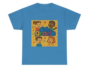 6th grade Graphic Tee, Fun Cotton T-Shirt, teachers, Casual Wear, Gift for Friends