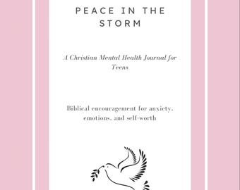 Christian Teen Mental Health Journal | Faith Based Anxiety Workbook | Biblical Self Care | Printable Teen Therapy Journal