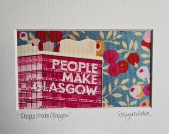 Wee People Make Glasgow print