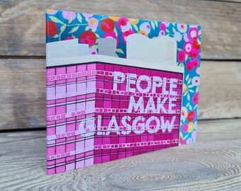 People Make Glasgow (floral) greetings card