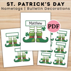 May include: St. Patrick's Day nametags and bulletin board decorations. The design features green elf shoes, striped socks, and shamrocks. The nametag reads "Matthew". The PDF file is available for download.