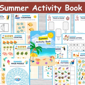 May include: A collection of summer-themed activity pages for kids. The pages include tracing, counting, maze puzzles, and pattern recognition exercises. The cover of the book features a beach scene with a sun, palm trees, and beach toys. The title "Summer Activity Book" is displayed prominently.