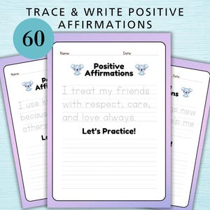 Op de afbeelding: Een set van drie lavendelkleurige activiteitenvellen met de tekst "TRACE & WRITE POSITIVE AFFIRMATIONS". De vellen bevatten koala-illustraties en aanwijzingen zoals "Ik behandel mijn vrienden met respect, zorg en liefde altijd". Een turquoise cirkel toont het nummer "60".