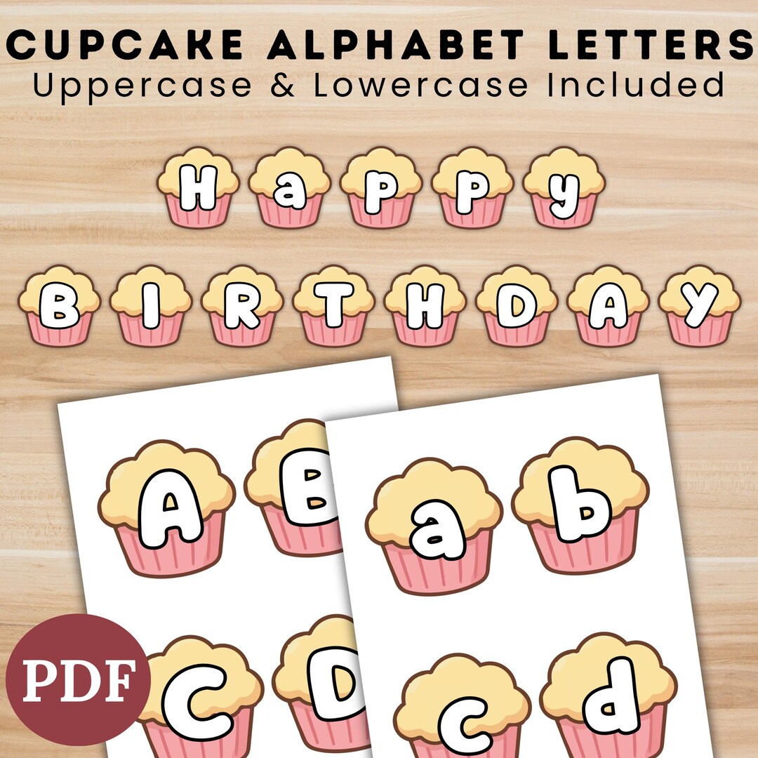 Cupcake Alphabet Letters Printable A-Z, Birthday Classroom Bulletin ...