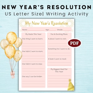 May include: A printable New Year's Resolution worksheet with a pink and gold design. The worksheet includes sections for goals, habits, and fun plans. A bundle of gold balloons with a pink ribbon is on the left.