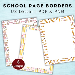 Puede incluir: Bordes de página escolar con varios diseños, incluyendo lápices, computadoras y corazones. El texto en la parte superior dice "SCHOOL PAGE BORDERS US Letter | PDF & PNG". La imagen muestra tres diseños de borde diferentes con espacio en blanco para escribir.