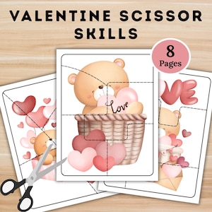 May include: Valentine scissor skills activity set. The image shows a set of printable pages with a teddy bear holding hearts in a basket. The text on the pages says "Love" and "8 Pages". A pair of scissors is also included.