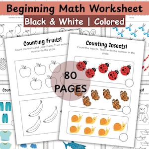 Może przedstawiać: Arkusz matematyczny zatytułowany "Beginning Math Worksheet" z tekstem "Black & White | Colored". Arkusz zawiera ćwiczenia z liczenia z owocami, owadami i innymi przedmiotami. Obraz przedstawia 80 stron materiał&oacute;w edukacyjnych.