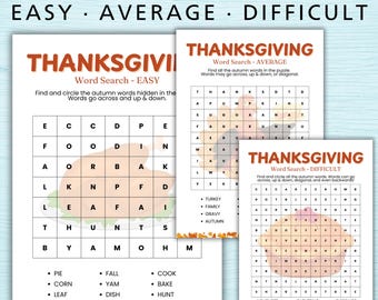 May include: Thanksgiving-themed word search puzzles in easy, average, and difficult levels. The puzzles feature autumn-related words like "turkey," "family," and "harvest." The easy puzzle has a grid with letters and a list of words to find.