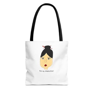 &quot;Schicke grafische Einkaufstasche - &quot;&quot;Bun Up, Drama Down&quot;&quot; Lässige Tasche für den täglichen Gebrauch, Geschenk für Freunde, Wochenendausflüge, stilvolles Accessoire.&quot;
