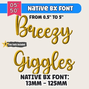 Può includere: Grafica con le parole "Breezy" e "Giggles" in un carattere corsivo dorato. Il testo è etichettato come "Native BX Font" disponibile da 13 mm a 125 mm. Include 3 font gratuiti.