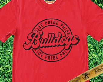 Bulldogs Pride T-shirt, Bulldogs Shirt, Mascot Shirt, Gift for Bulldogs Fan, Game Day Shirt, College Shirt, School Spirit Shirt, Bulldogs T