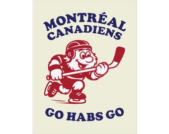 Montreal Canadiens Go Habs Go Poster - Cream | Hockey Team Vintage Mascot Print