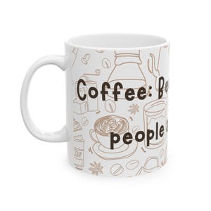 Funny Coffee Mug: Morning People Are a Myth