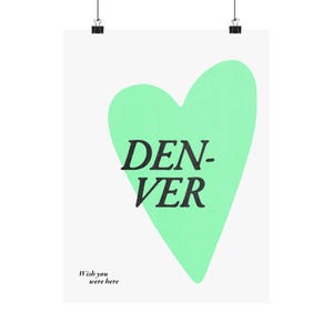 Denver, Wish You Were Here -Matte Vertical Posters, Wall Art,