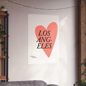 Los Angeles, Wish You Were Here -  Heart Matte Art Print, Home Decor, Wall Art