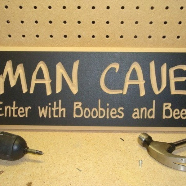 MAN CAVE Enter with Boobies and Beer - funny engraved medium sized wood sign - Great for GARAGES, Offices, Bathrooms, Computer Rooms, Sheds