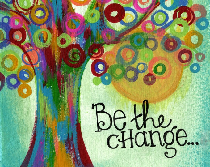 Be the Change | JUMBO magnet