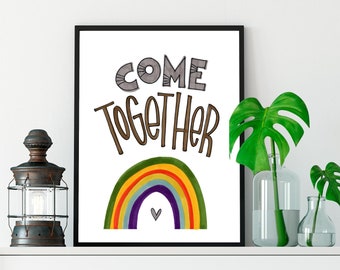 Come Together | Print