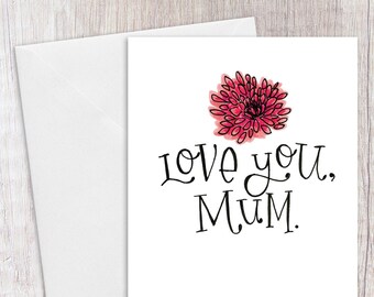 Love You Mum | Greeting Card