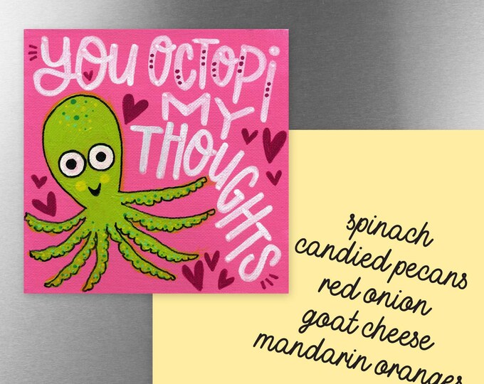 You Octopi my Thoughts | Magnet