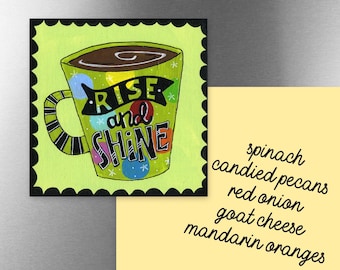 Rise and Shine | Magnet