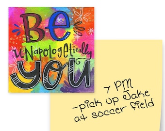 Be Unapologetically You | Magnet