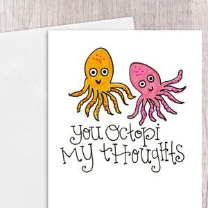 Tu Octopi i miei pensieri / Biglietto d'auguri