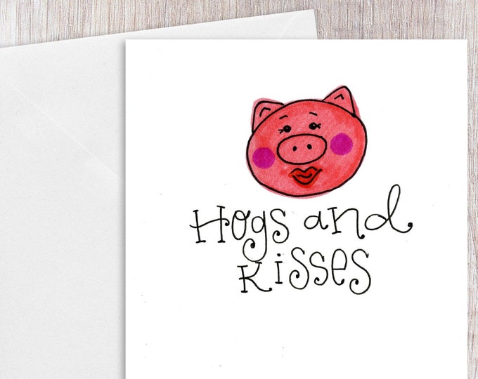 Hogs and Kisses | Greeting Card