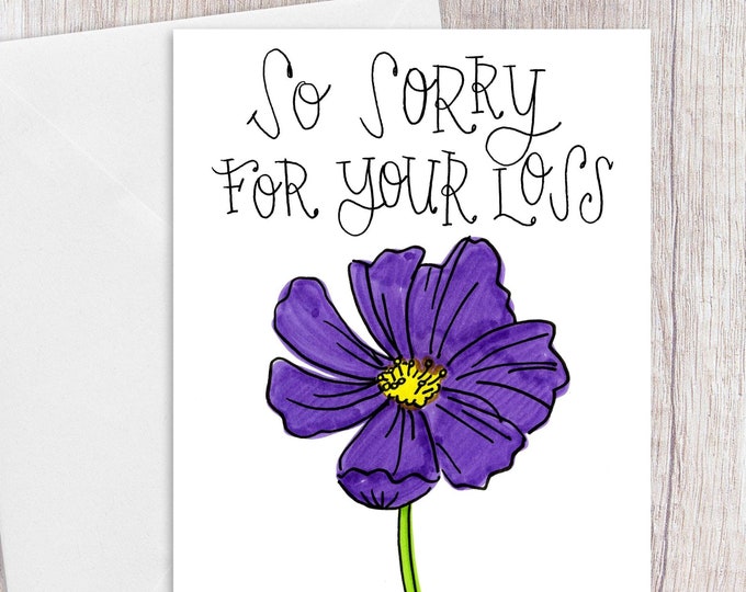 So Sorry for your Loss |  Greeting Card | Blank Inside