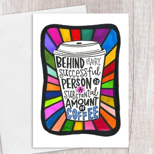 Rainbow Burst Coffee Quote | Greeting Card