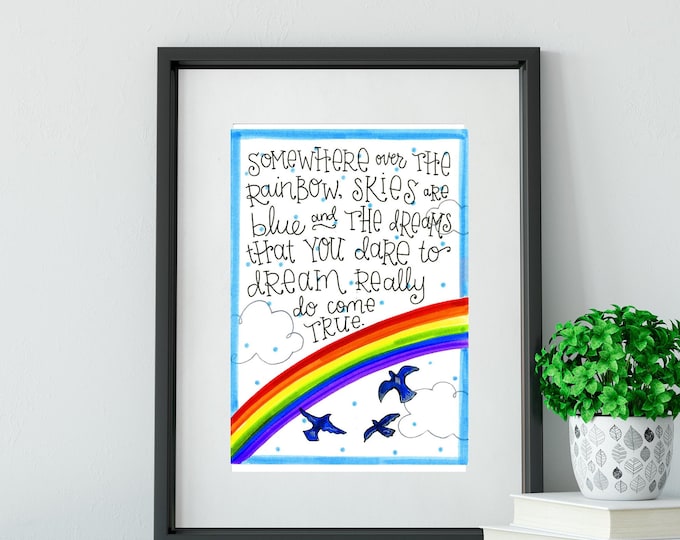Somewhere Over the Rainbow print (1 of 3)