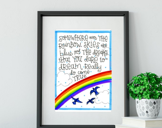 Somewhere Over the Rainbow print (1 of 3)