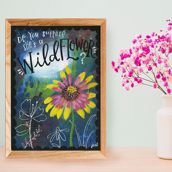 Do You Suppose Shes a Wildflower Print - Etsy
