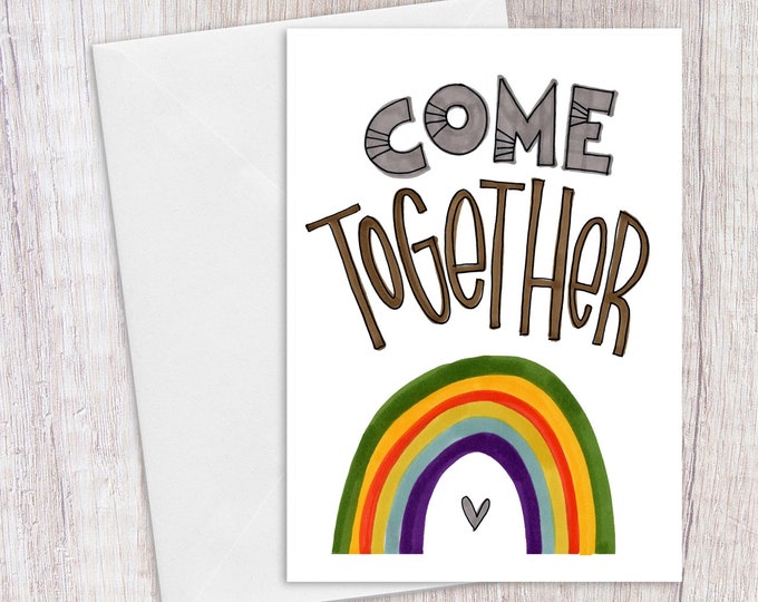 Come Together | Greeting Card