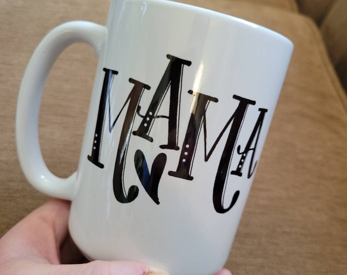 Mama | Coffee Mug